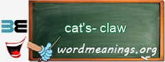WordMeaning blackboard for cat's-claw